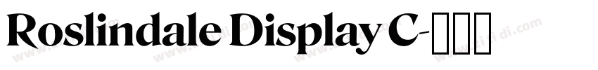 Roslindale Display C字体转换